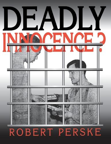 Deadly Innocence?