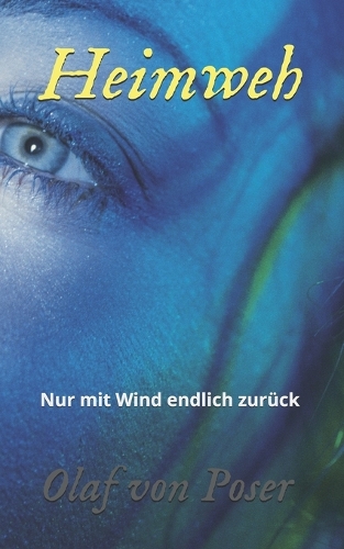 Heimweh: Nur mit Wind endlich zurück