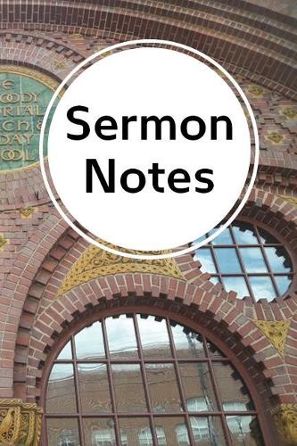 Sermon Notes