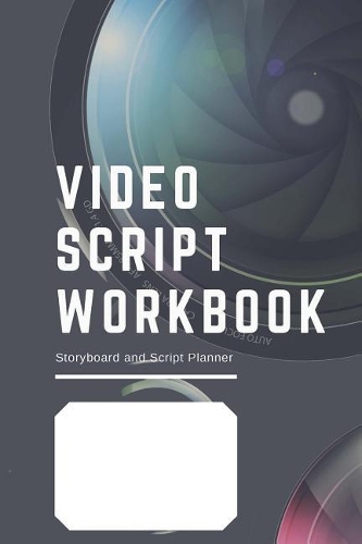Video Script Workbook