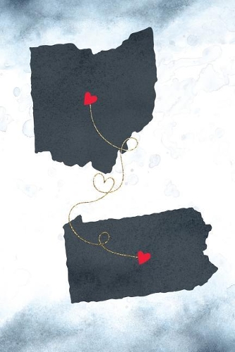 Ohio & Pennsylvania: Long Distance Out of State Notebook - Blank Lines(1108 Together Forever Never Apart Us States Journals)