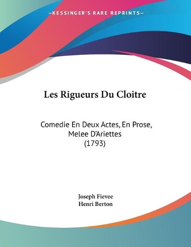 Les Rigueurs Du Cloitre