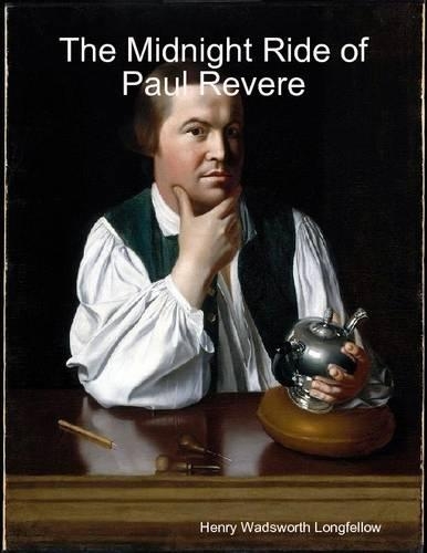 The Midnight Ride of Paul Revere