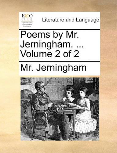 Poems by Mr. Jerningham. ... Volume 2 of 2