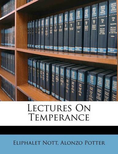 Lectures on Temperance