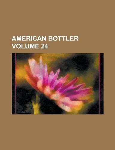 American Bottler Volume 24