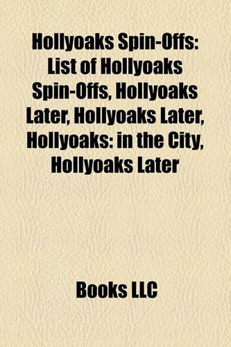 Hollyoaks Spin-Offs