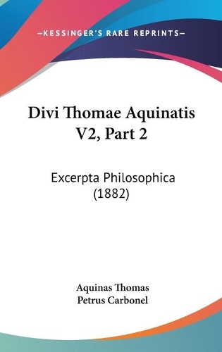 Divi Thomae Aquinatis V2, Part 2
