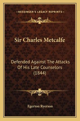 Sir Charles Metcalfe