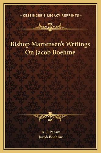 Bishop Martensen's Writings On Jacob Boehme