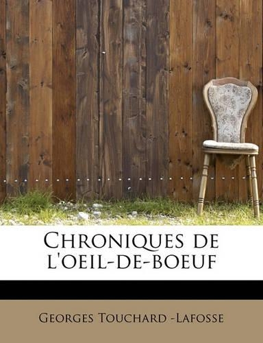 Chroniques de L'Oeil-de-Boeuf