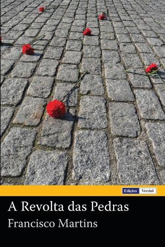 A Revolta das Pedras: (Portuguese)
