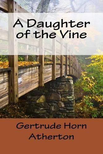 A Daughter of the Vine