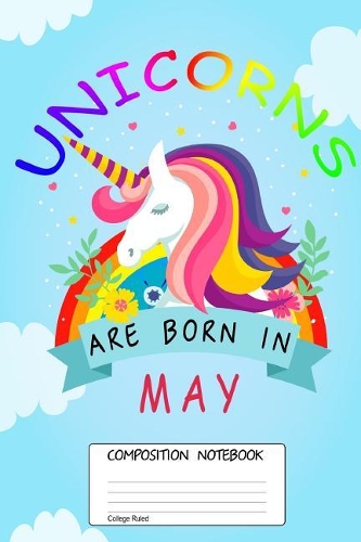 Unicorns Are Born in May