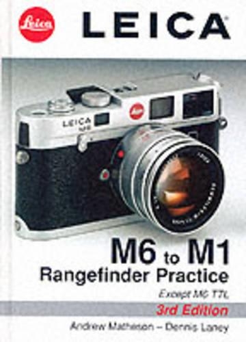 Leica M6 to M1: Rangefinder Practice(English)