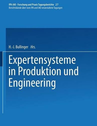 Expertensysteme in Produktion und Engineering