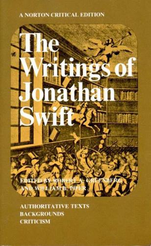 The Writings of Jonathan Swift: (0 Norton Critical Editions)
