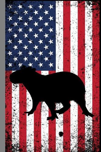 Capybara USA Flag: Rodent Gift For Animal Lovers (6"x9") Dot Grid Notebook To Write In