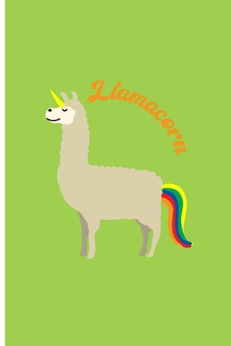 Llamacorn: Llama Unicorn Perfect Gift Lined Notebook/Journal (6x9)