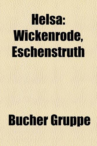 Helsa: Wickenrode, Eschenstruth(German)