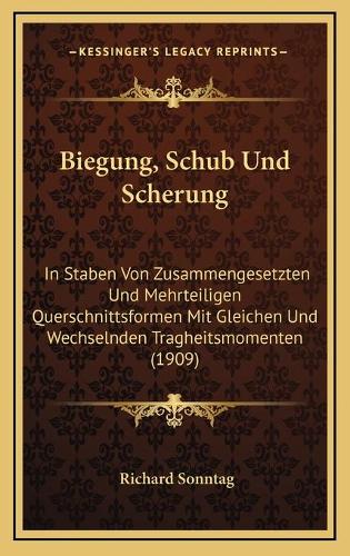 Biegung, Schub Und Scherung