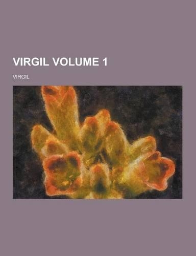 Virgil Volume 1: (English)