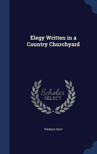 Elegy Written in a Country Churchyard