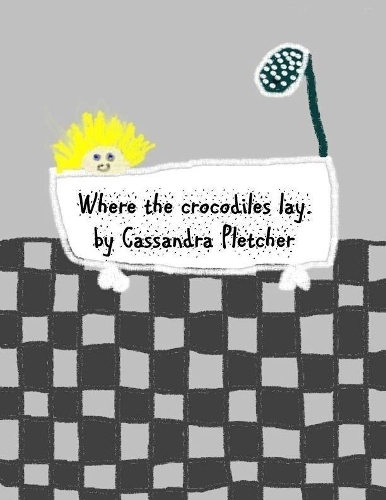 Where the Crocodiles Lay.