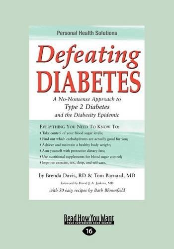 Defeating Diabetes: A No-Nonsense Approach to Type 2 Diabetes and the Diabesity Epidemic(English)