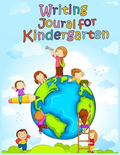 Writing Journal For Kindergarten: Journal Notebook Lined Pages