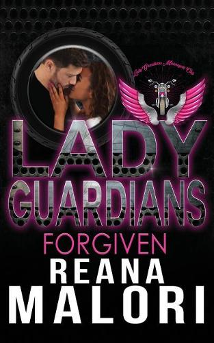 Lady Guardians: Forgiven(3 Lady Guardians)