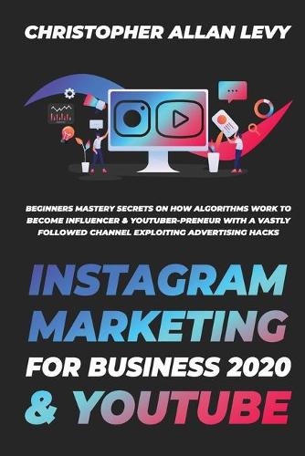 Instagram Marketing for Business 2020 & Youtube