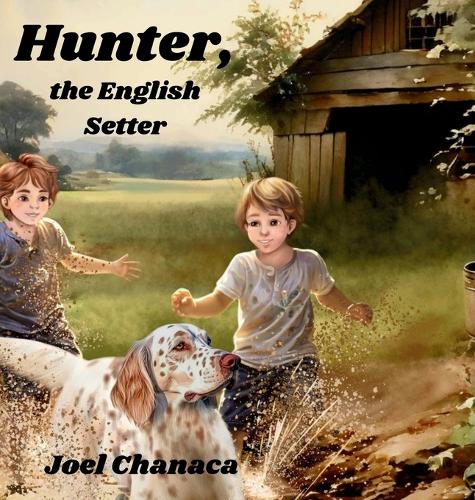 Hunter, the English Setter