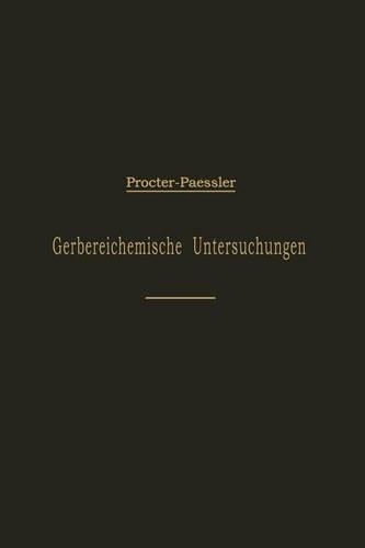 Leitfaden Für Gerbereichemische Untersuchungen