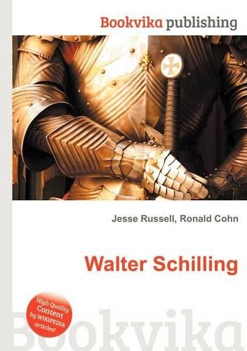 Walter Schilling