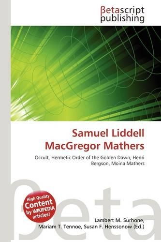 Samuel Liddell MacGregor Mathers