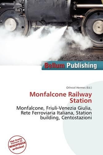 Monfalcone Railway Station: (English)