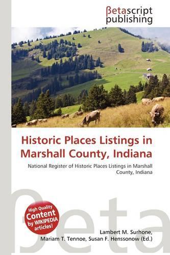 Historic Places Listings in Marshall County, Indiana