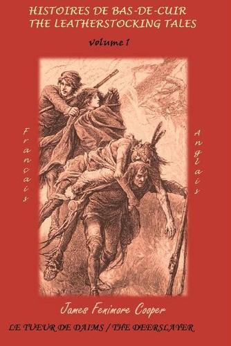 Le Tueur de Daims / The Deerslayer