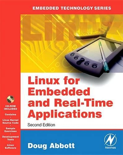 Linux for Embedded and Real-Time Applications: (Embedded Technology)
