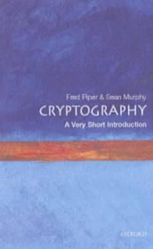 Cryptography: A Very Short Introduction(Very Short Introductions)