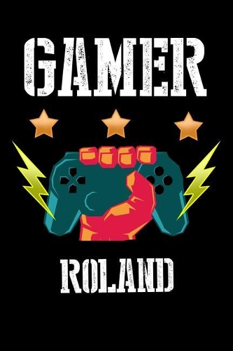 Gamer Roland: Liniertes Notizbuch für deinen Vornamen