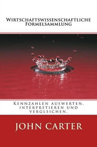 Wirtschaftswissenschaftliche Formelsammlung