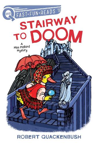Stairway to Doom: A QUIX Book(A Miss Mallard Mystery)