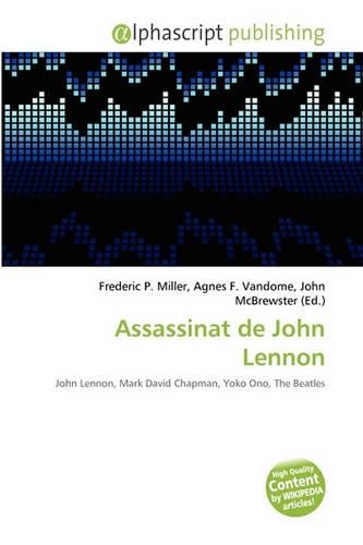 Assassinat de John Lennon: (French)