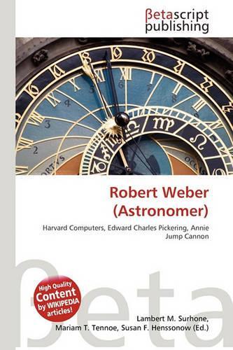 Robert Weber (Astronomer)