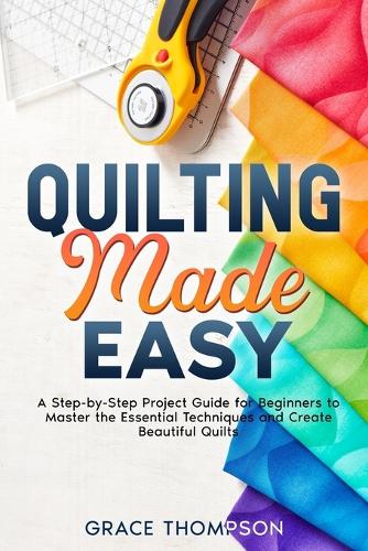 Quilting Made Easy