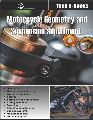 Motorcycle geometry and suspension adjustment