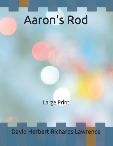 Aaron's Rod