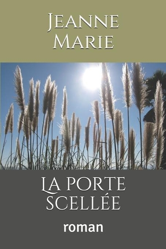 La porte scellée
